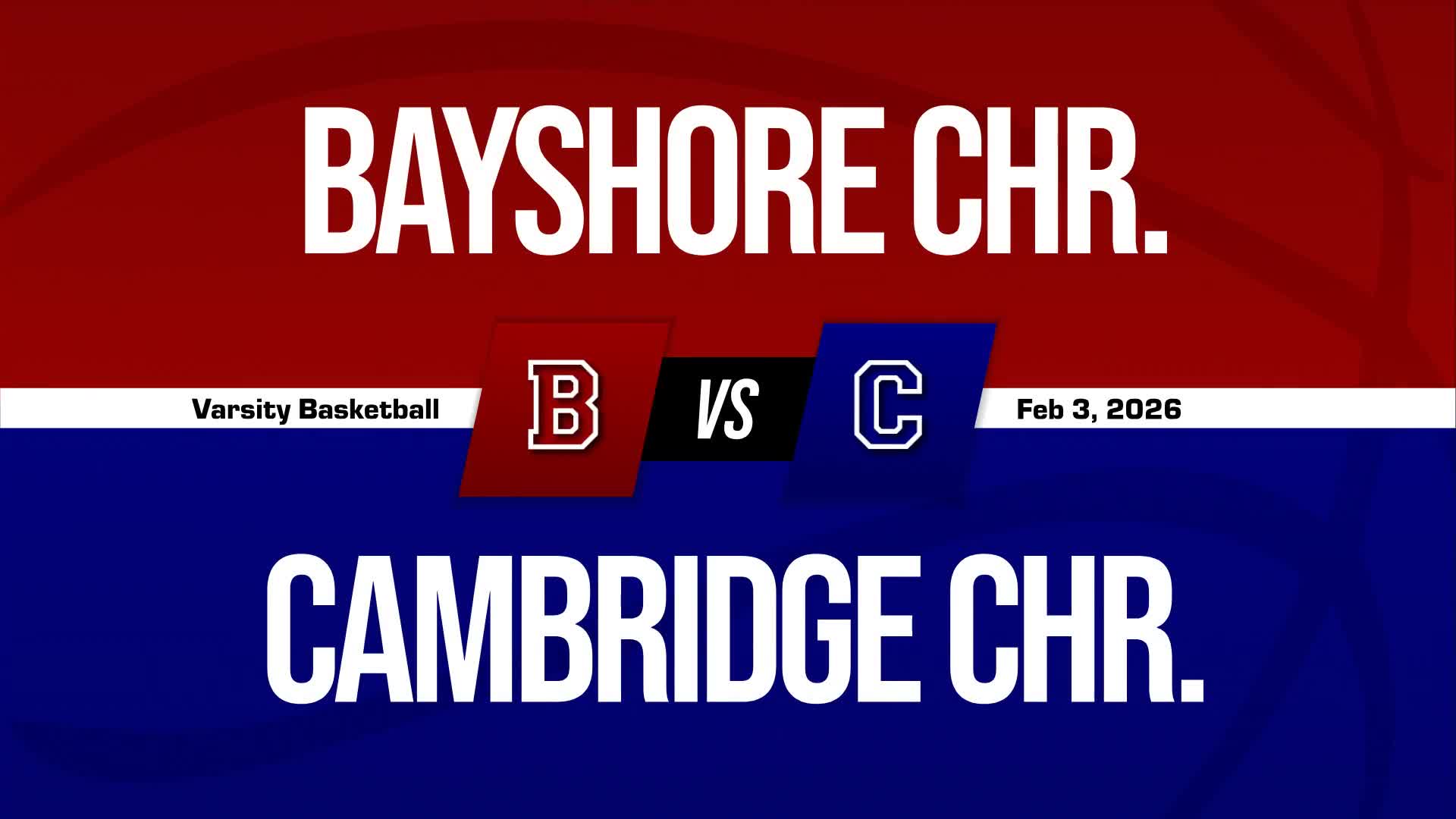 Basketball Game Preview: Cambridge Christian Lancers vs. Universal Academy Falcons