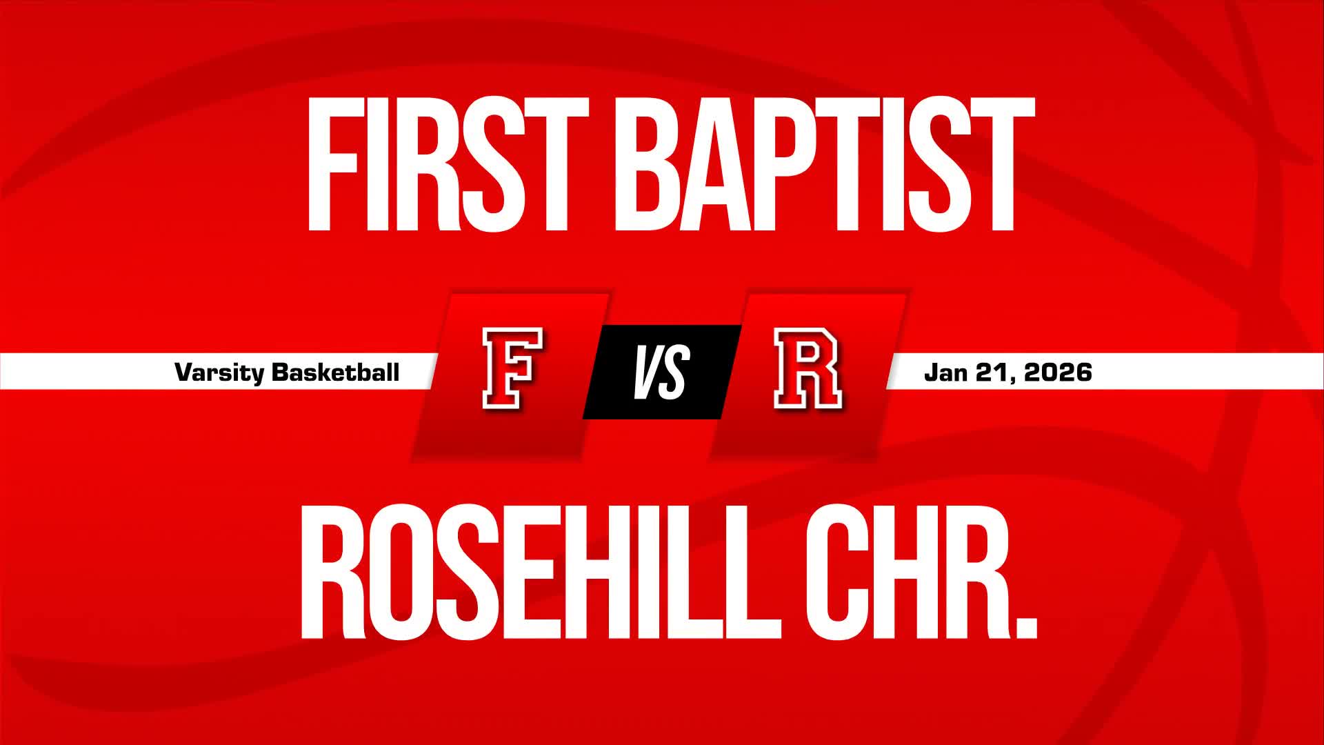Basketball Game Preview: First Baptist Christian Warriors vs. Rosehill Christian Eagles