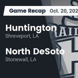 Huntington vs. North DeSoto
