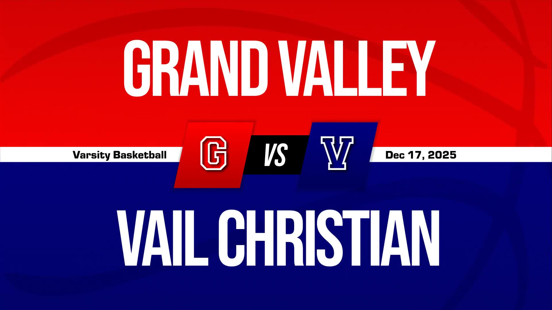 Basketball Recap: Vail Christian Beats Grand Valley for Their Third Straight  Win + How To Watch