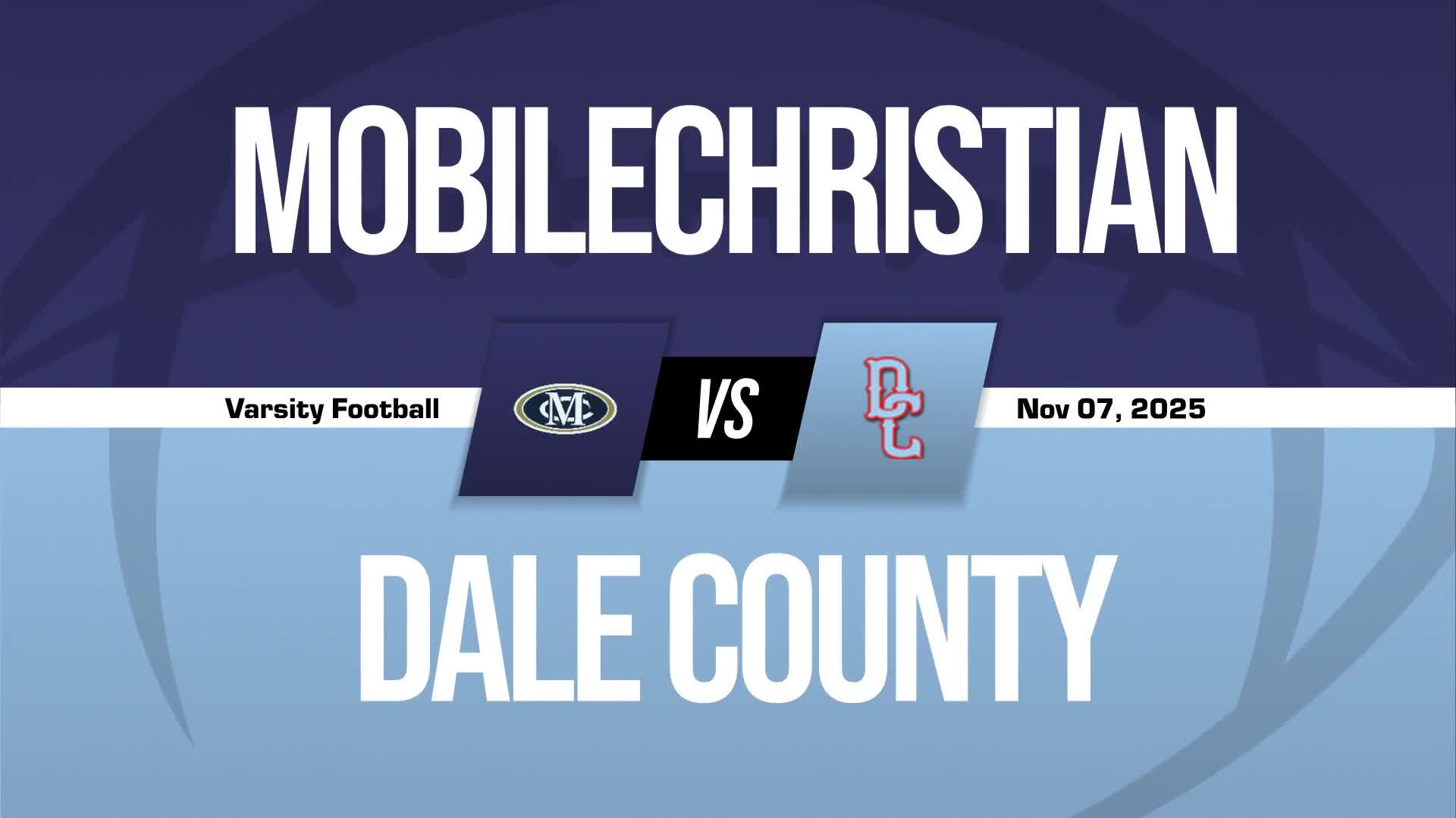 Football Recap: Mobile Christian Comes Up Short + How To Watch