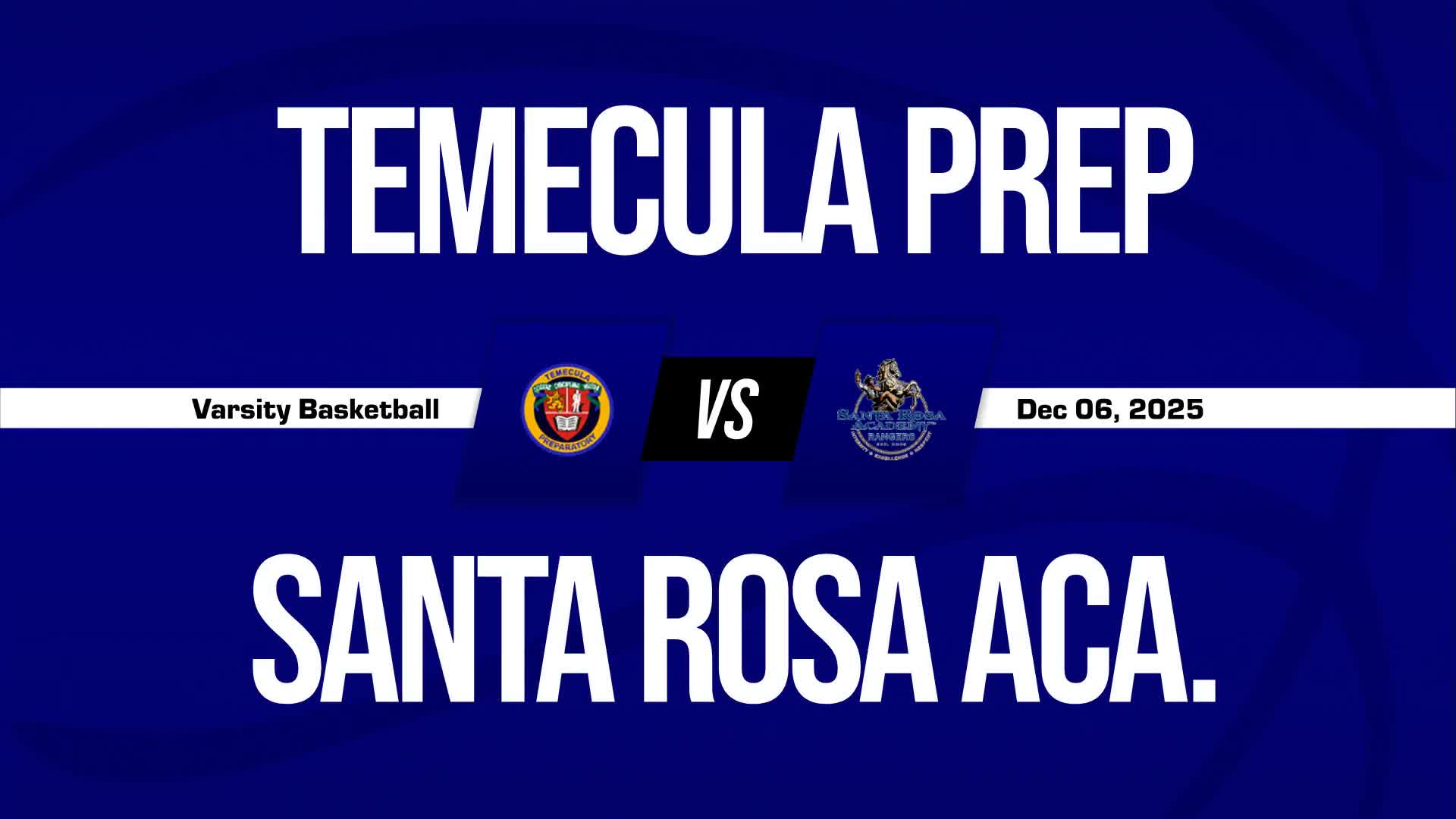 Basketball Recap: Temecula Prep Extends Winning Streak to Six