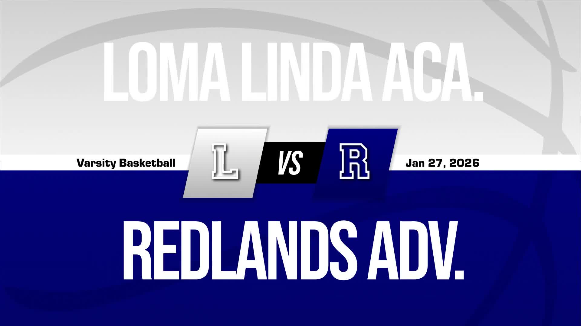 Basketball Recap: Tuesday's  Loss Ends Redlands Adventist Academy's Winning Streak + How To Watch