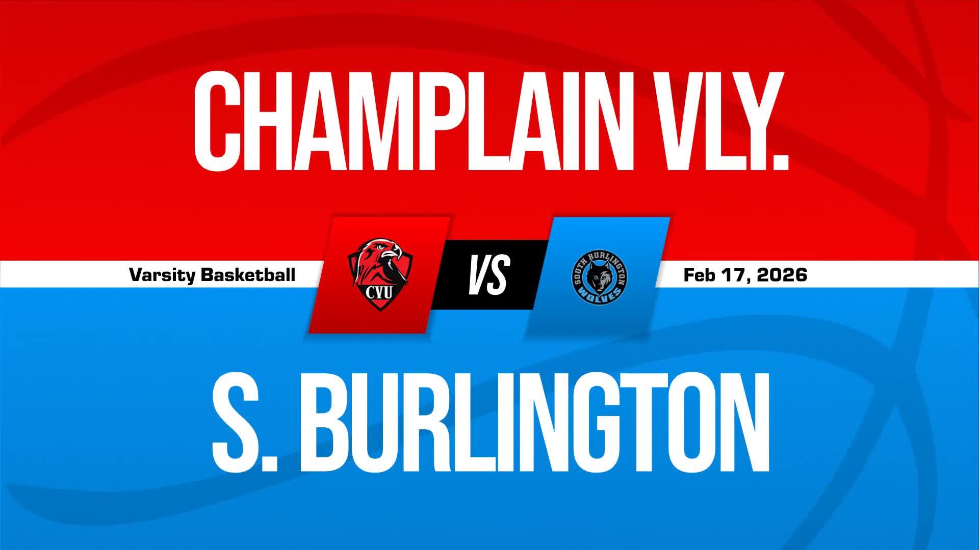Basketball Recap: Champlain Valley Union Wins High-Profile  Matchup Against South Burlington + How To Watch