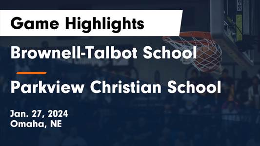 Basketball Game Preview: Brownell Talbot Raiders vs. Lourdes Central Catholic Knights