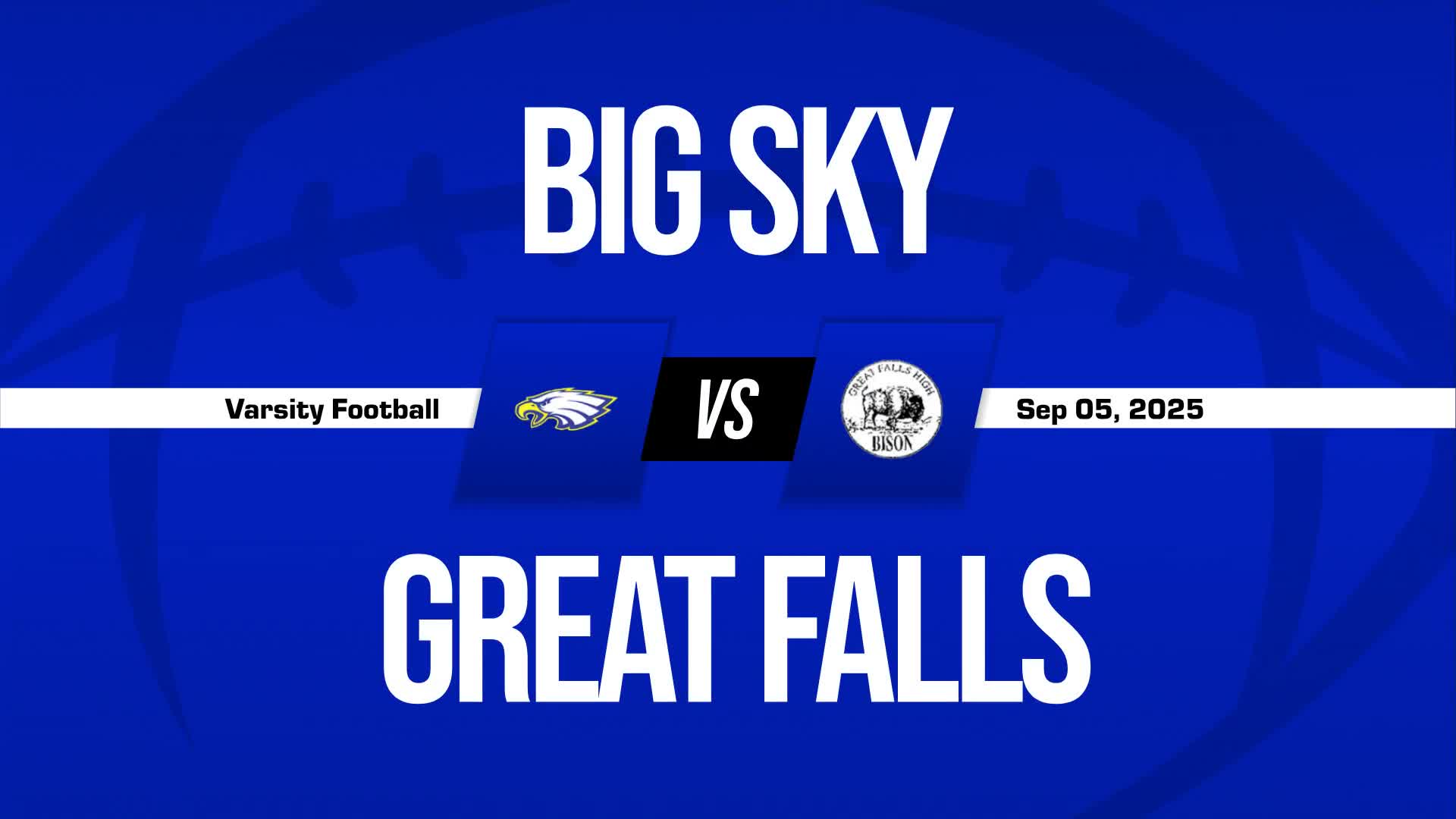 Football Recap: Big Sky Wins Going Away Against Great Falls