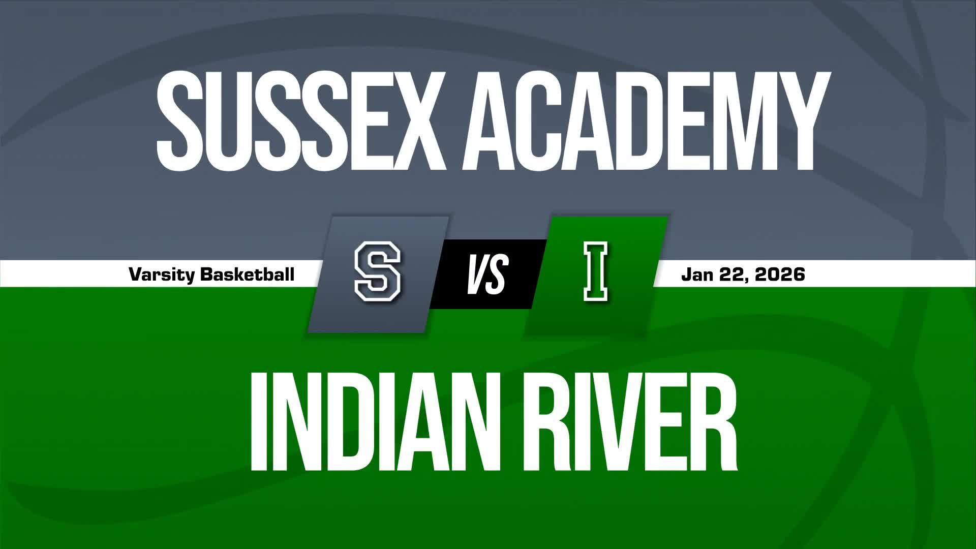 Basketball Recap: Indian River Has No Trouble Against Sussex Academy + How To Watch