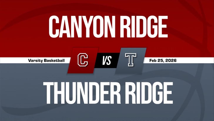 Basketball Recap: Canyon Ridge Victorious