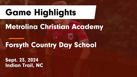 Soccer Game Preview: Metrolina Christian Academy vs. Westminster