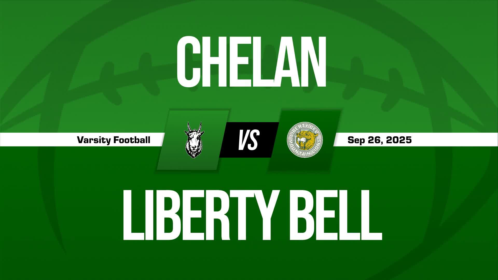 Football Recap: Chelan Comes Up Short + How To Watch