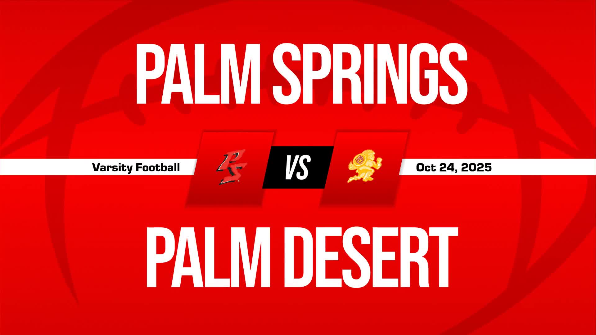 Football Game Preview: Palm Desert Aztecs vs. La Quinta Blackhawks + How To Watch