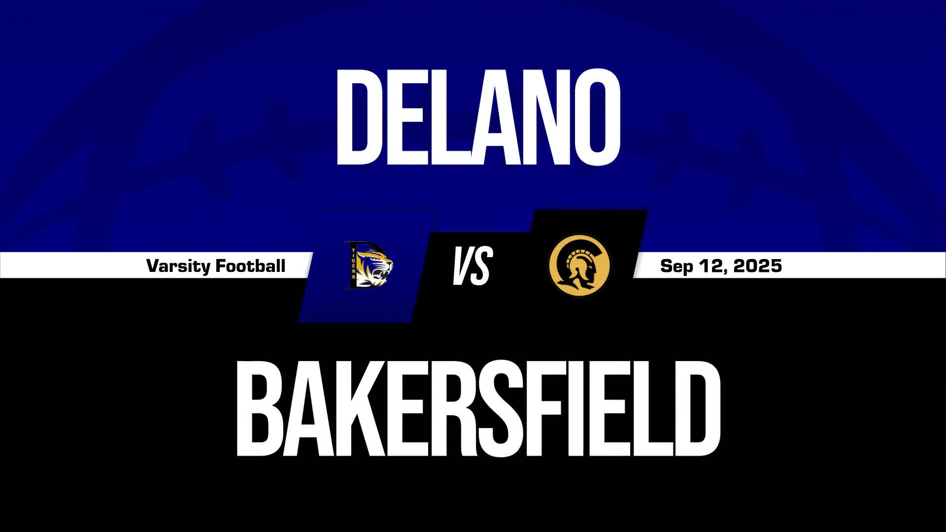 Football Game Preview: Delano Tigers vs. Kennedy Thunderbirds