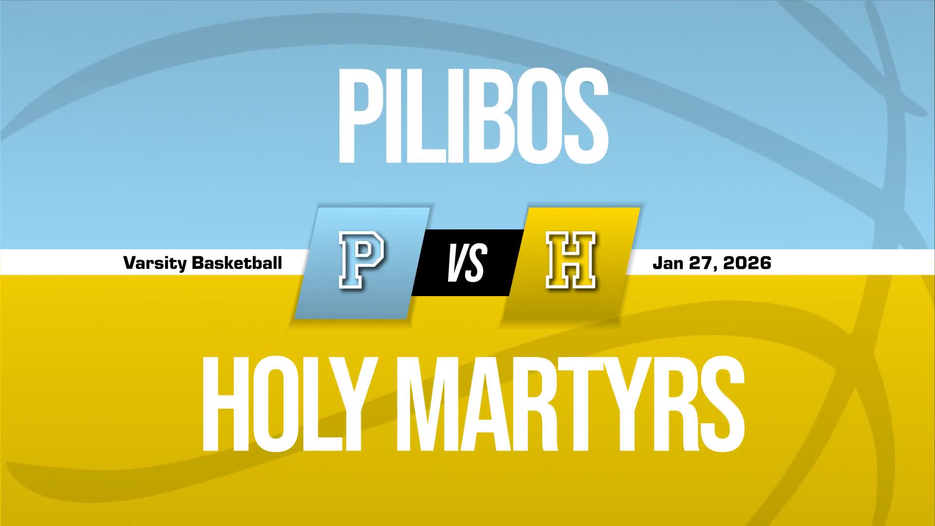 Basketball Recap: Pilibos Comes Up Short + How To Watch