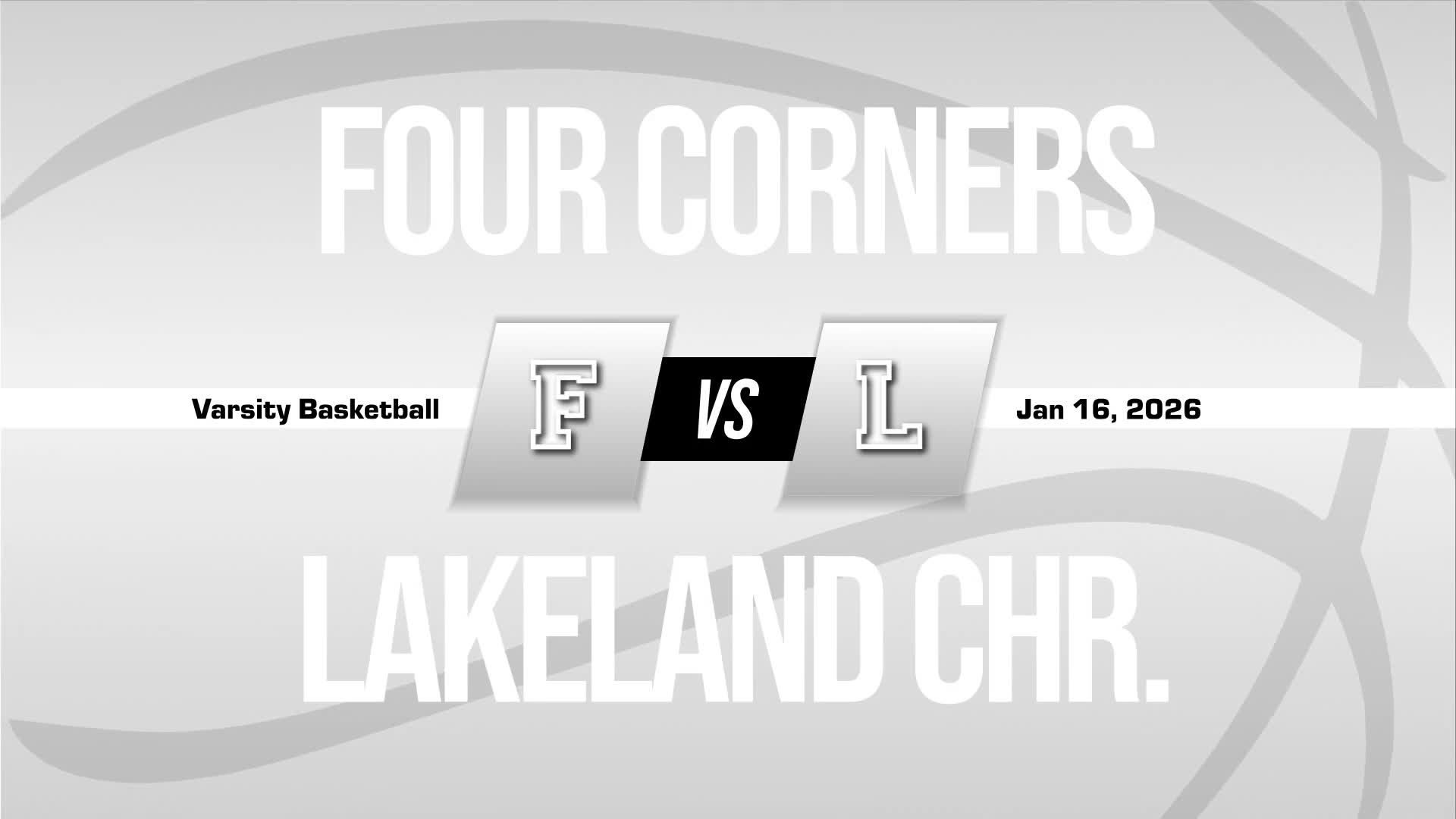 Basketball Recap: Four Corners Takes a Loss + How To Watch