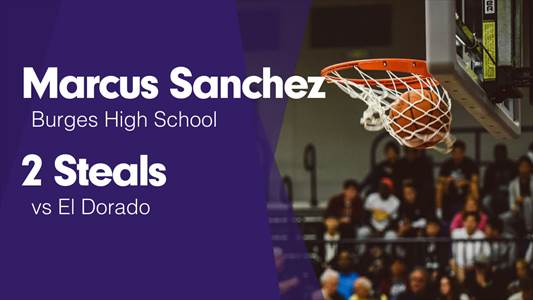 Marcus Sanchez Game Report: @ El Dorado