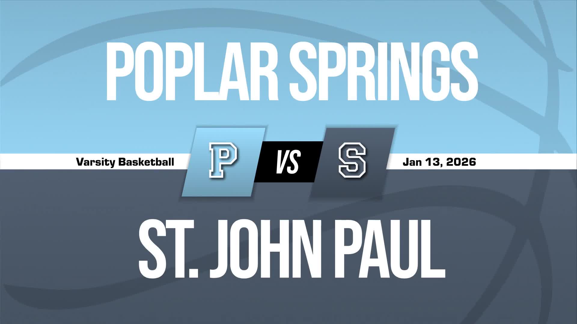 Basketball Recap: Poplar Springs Comes Up Short + How To Watch