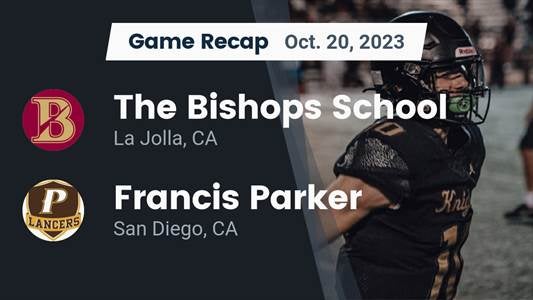 Bishop&#39;s vs. Francis Parker