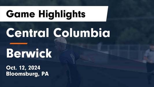 Soccer Game Preview: Berwick vs. Wyoming Seminary College Prep