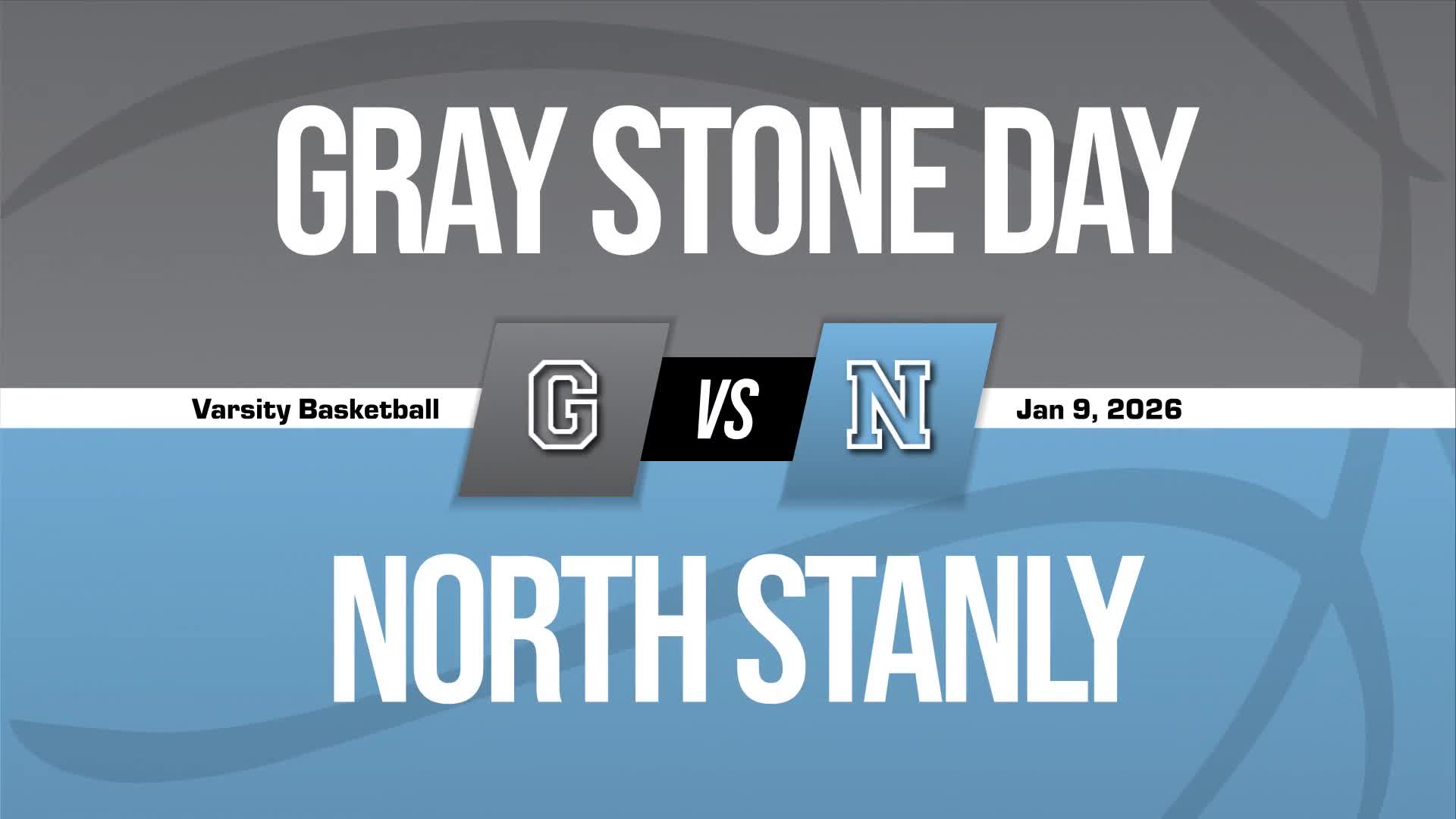 Basketball Recap: Gray Stone Day Takes a Loss + How To Watch