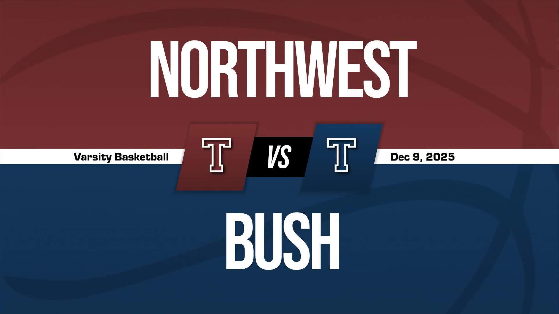 Basketball Recap: Bush Takes a Loss + How To Watch