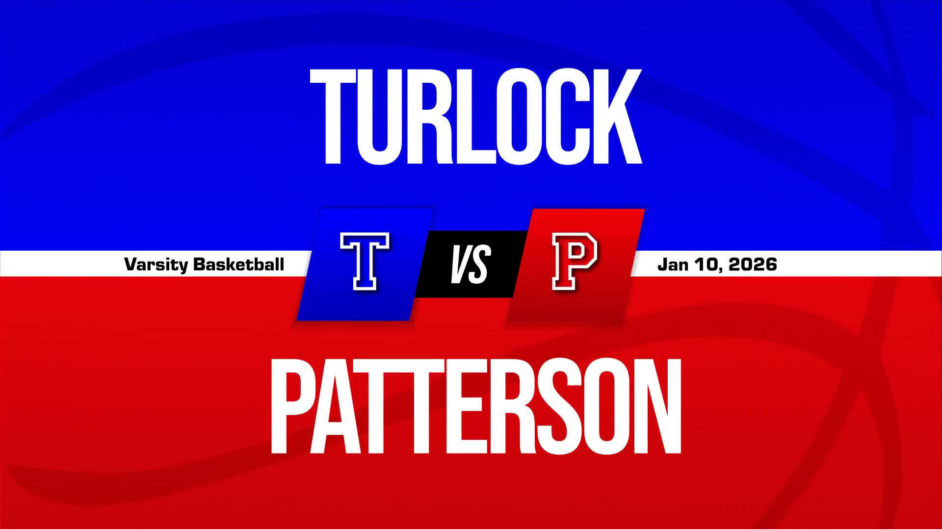Basketball Recap: Turlock Takes a Loss + How To Watch