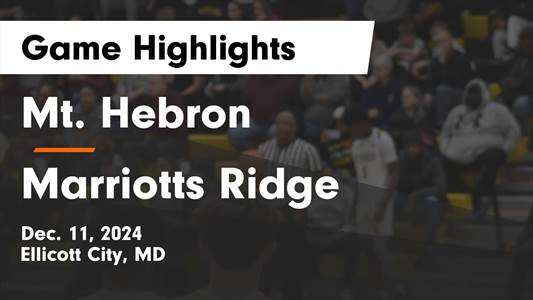 Basketball Recap: Saturday's  Loss Ends Mt. Hebron's Winning Str