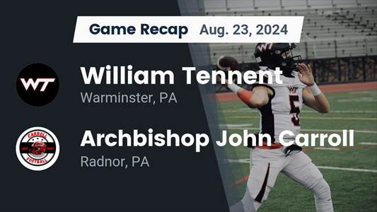 Football Recap: Archbishop Carroll Starts Season with  Victory A