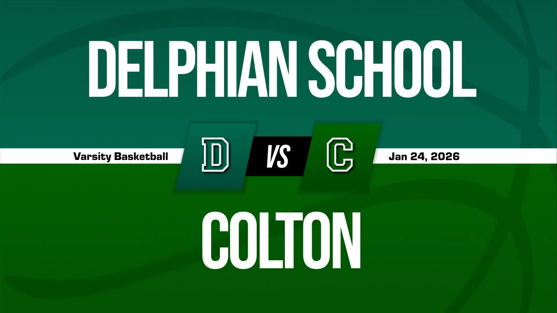 Basketball Recap: Colton Wins Going Away Against Delphian + How To Watch