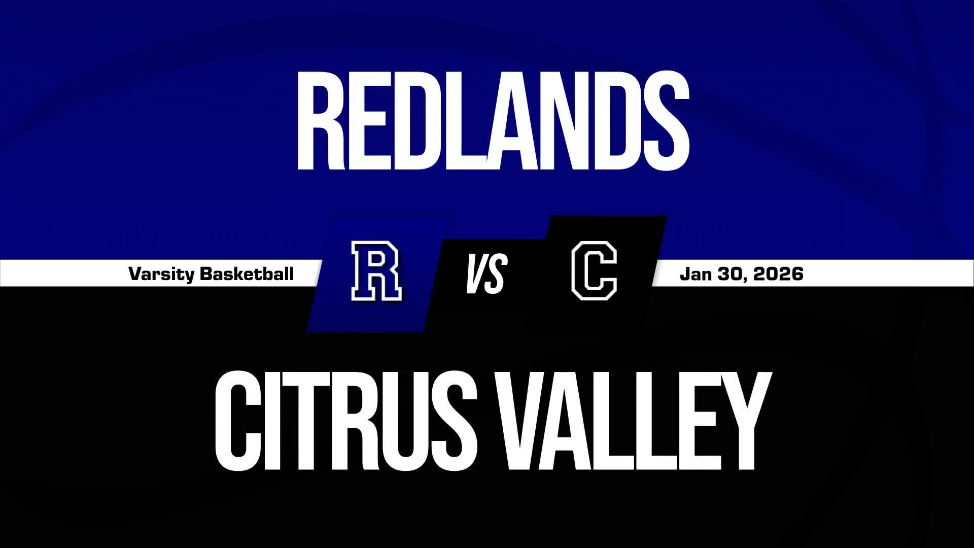Basketball Recap: Redlands Takes a Loss + How To Watch
