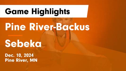 Basketball Game Preview: Pine River-Backus Tigers vs. Nevis Tige