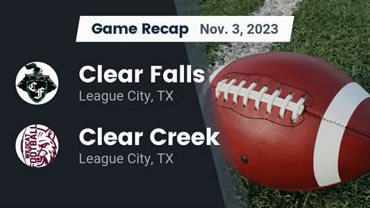 Clear Falls vs. Clear Creek