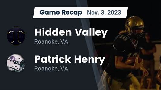 Hidden Valley vs. Patrick Henry