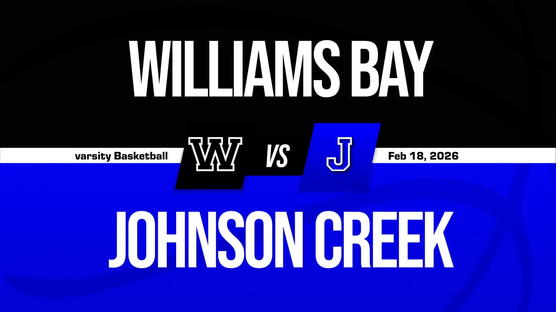 Basketball Recap: Williams Bay Takes a Loss + How To Watch