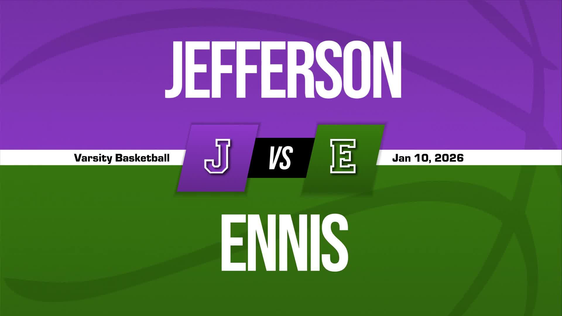 Basketball Recap: Ennis Now  5-1 over Last Six Games + How To Watch