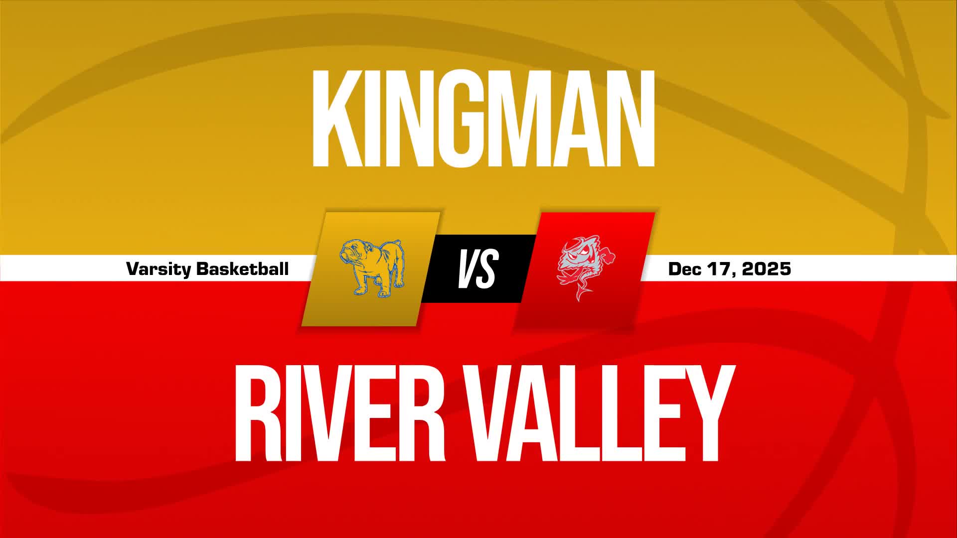 Basketball Recap: Kingman Triumphs + How To Watch
