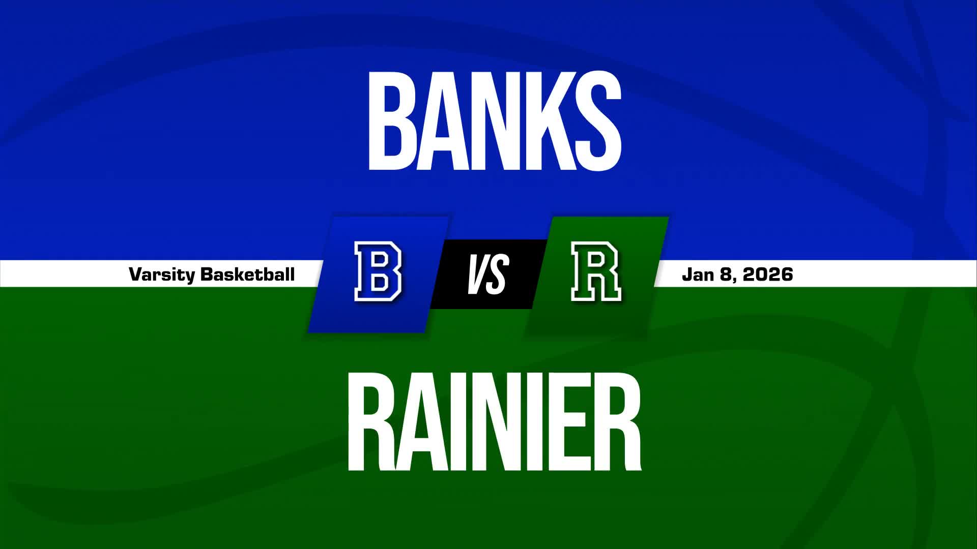 Basketball Recap: Banks Skates Past Rainier with Ease + How To Watch