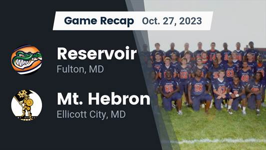 Reservoir vs. Mt. Hebron