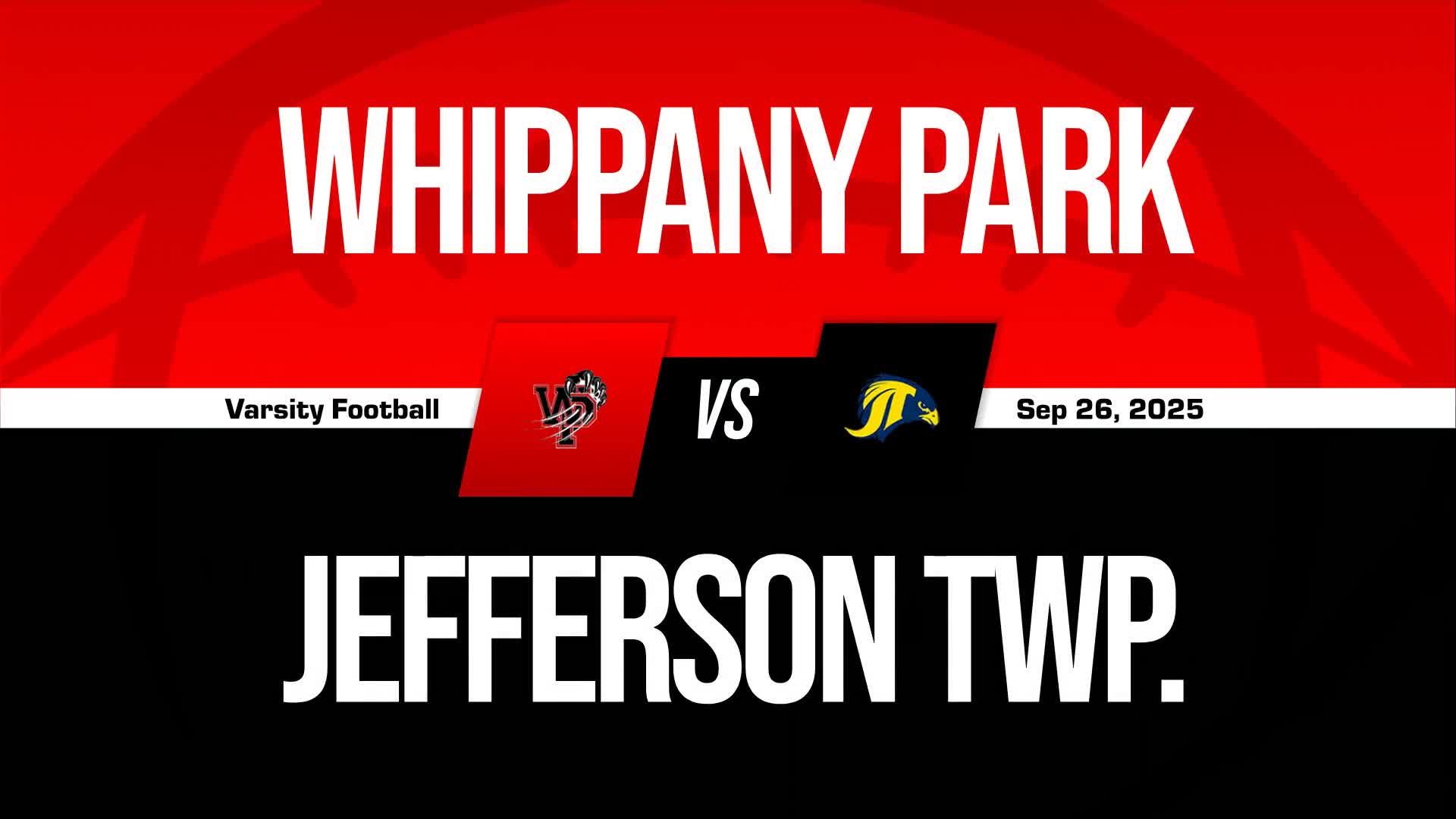 Football Recap: Whippany Park Takes a Loss + How To Watch