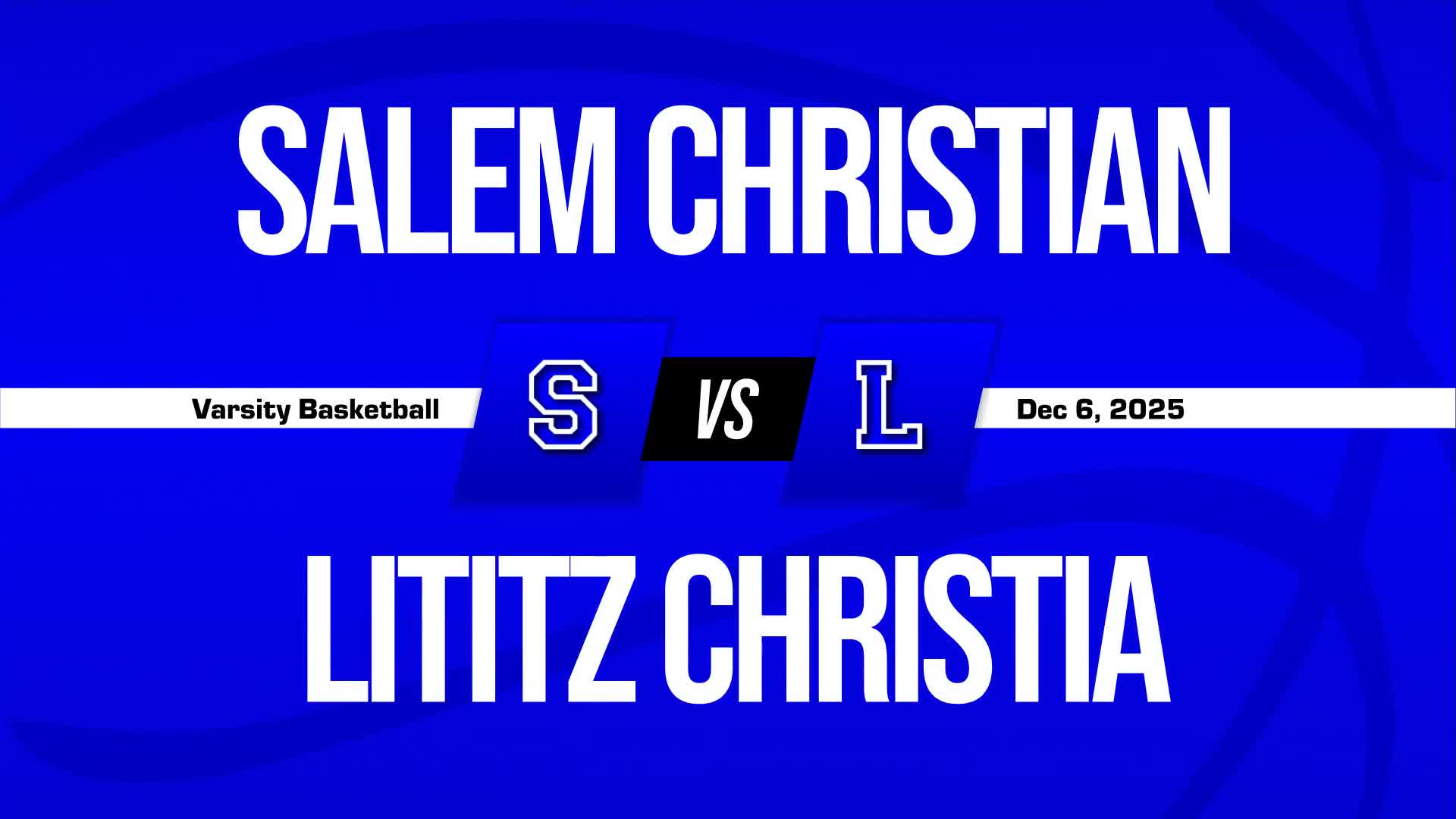 Basketball Recap: Salem Christian Comes Up Short + How To Watch