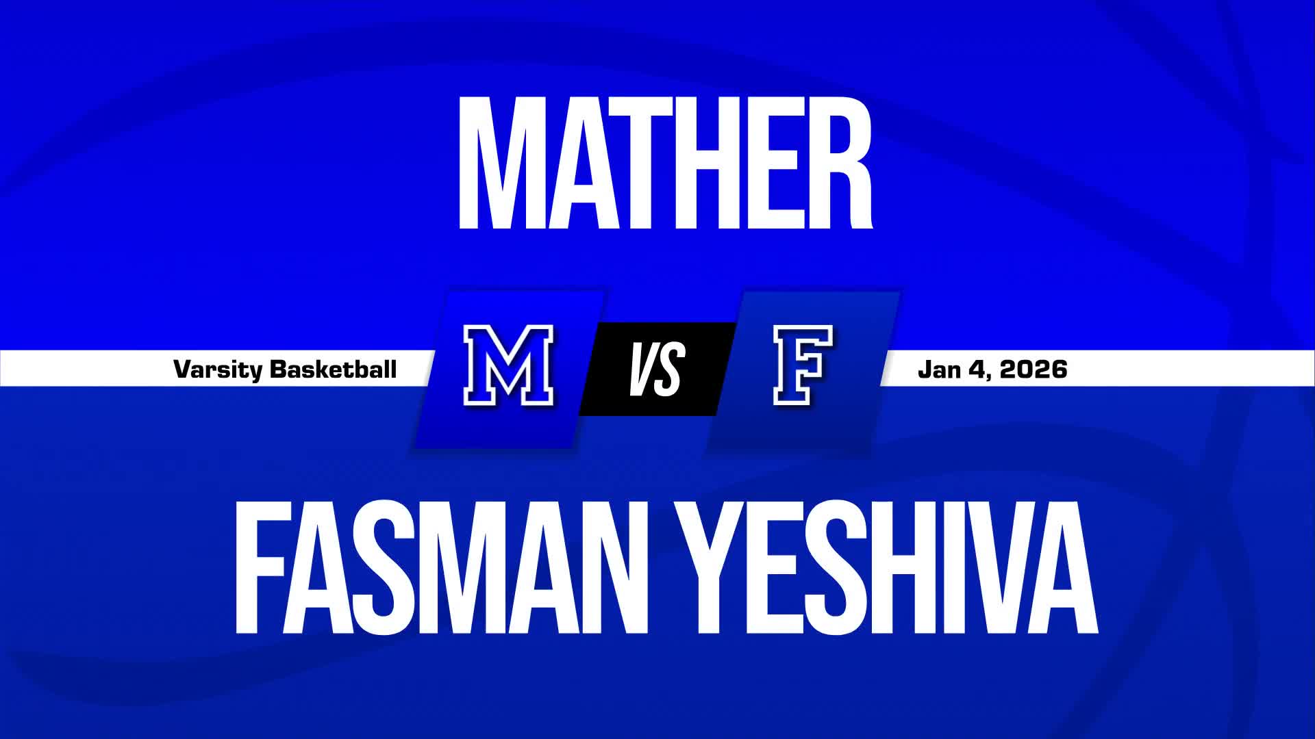 Basketball Recap: Fasman Yeshiva Snaps Eight-Game Streak of Wins at Home + How To Watch