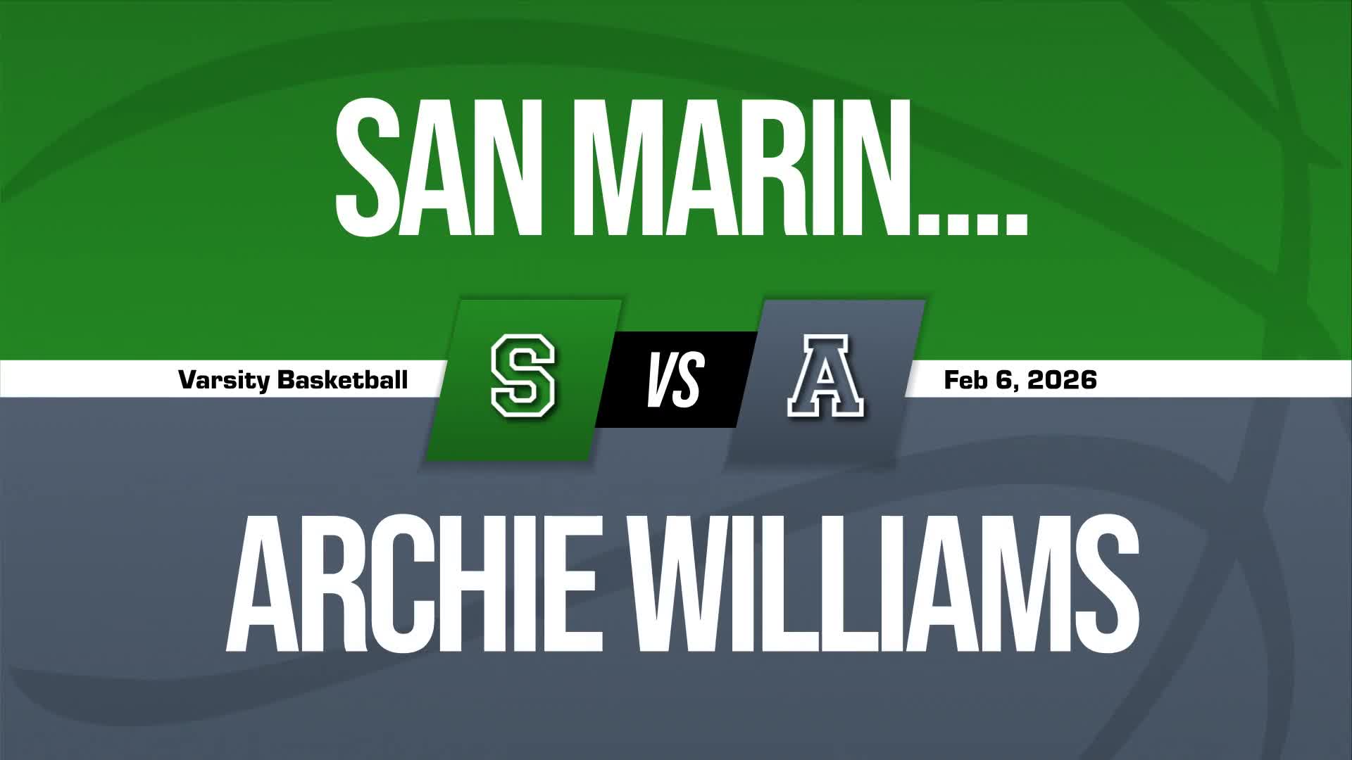 Basketball Recap: Archie Williams Picks Up Ninth Straight Win at Home + How To Watch