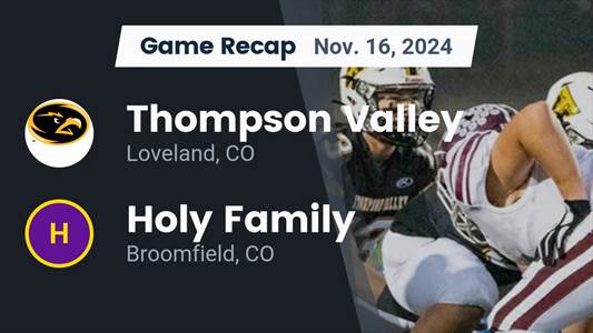 Football Recap: Thompson Valley Extends Home Winning Streak to 13