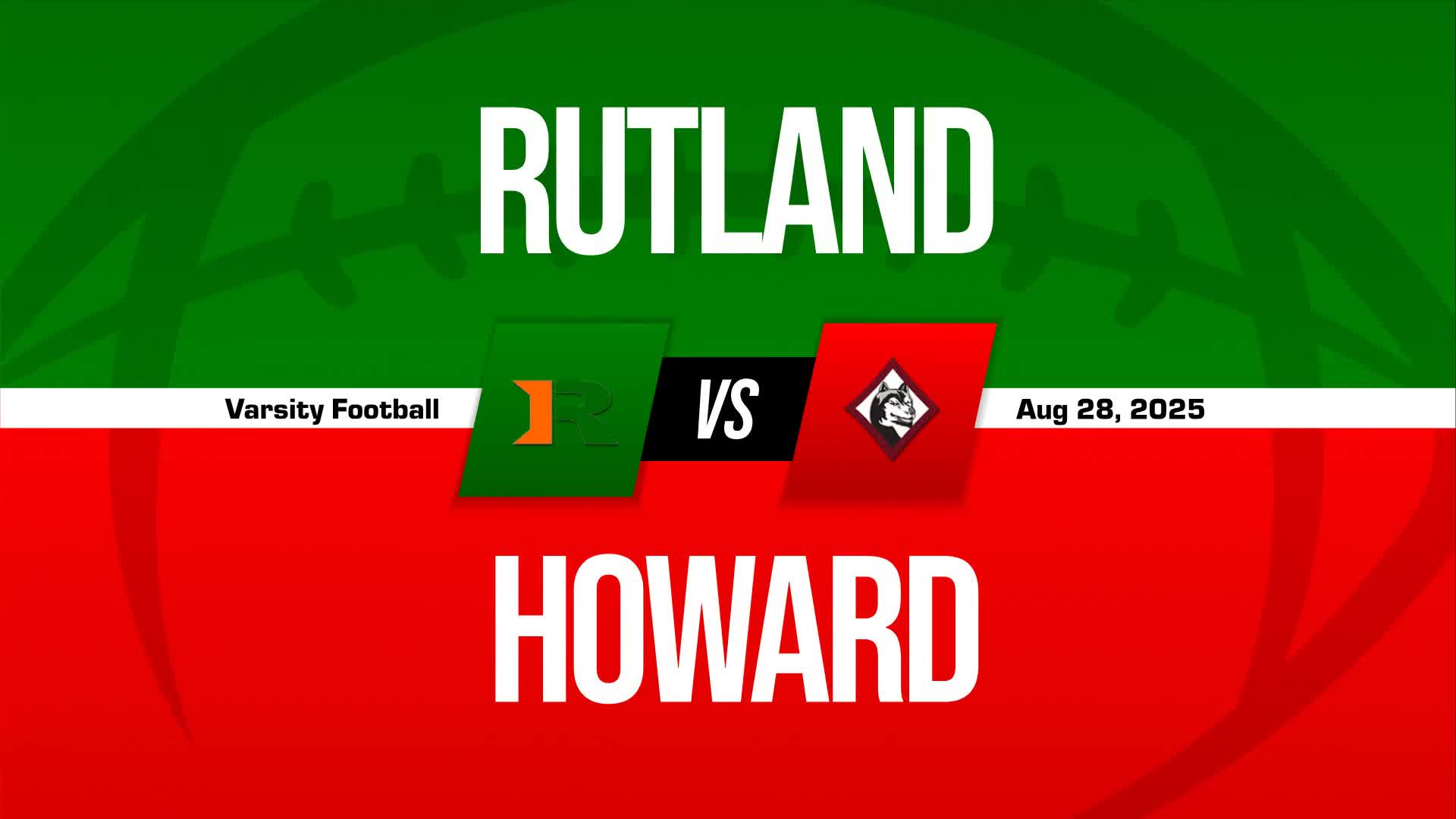 Football Recap: Rutland Comes Up Short + How To Watch