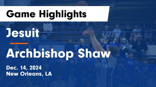 Basketball Recap: Archbishop Shaw Wins High-Profile  Match Again