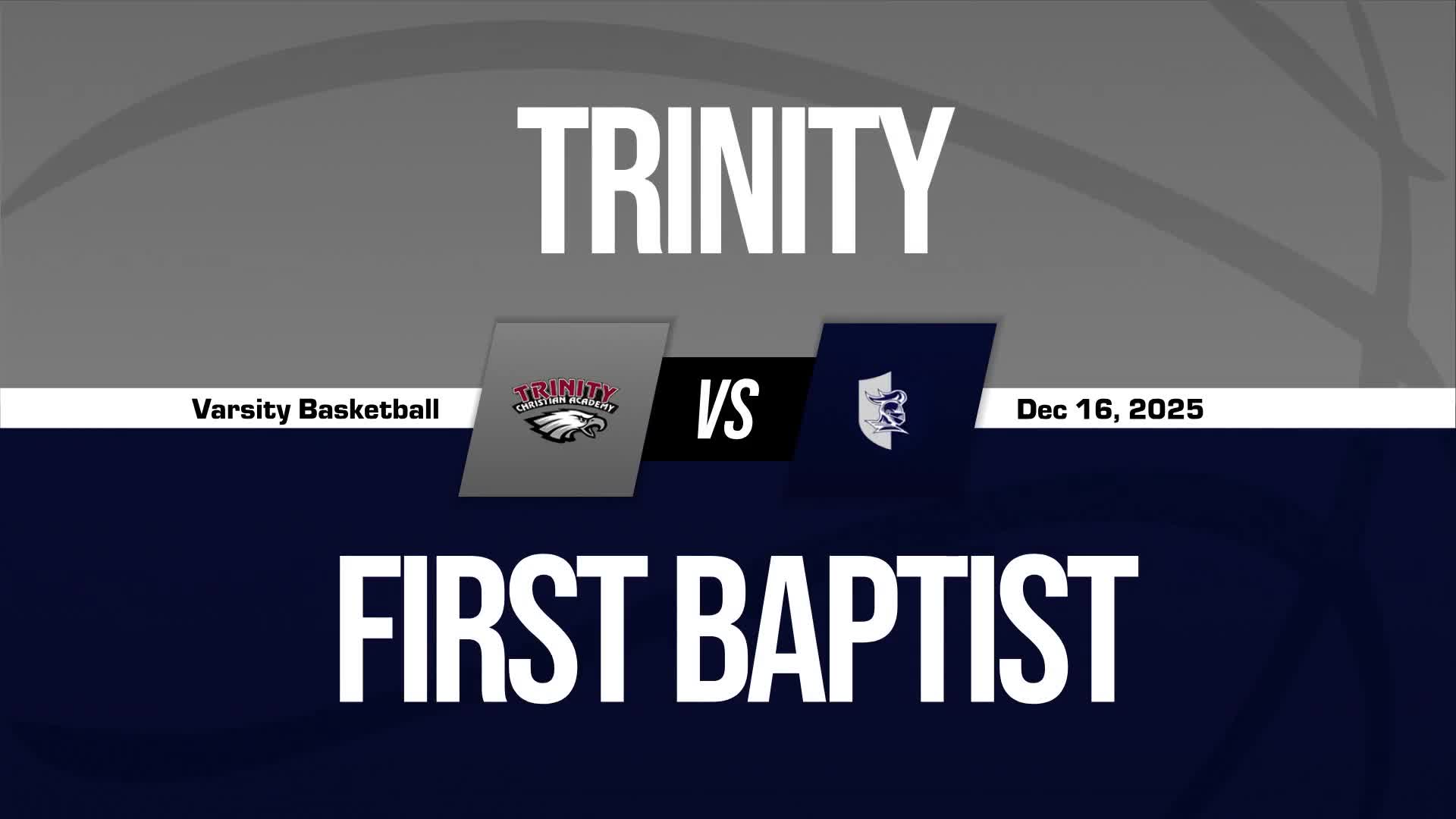 Basketball Recap: First Baptist Christian Academy Comes Up Short + How To Watch
