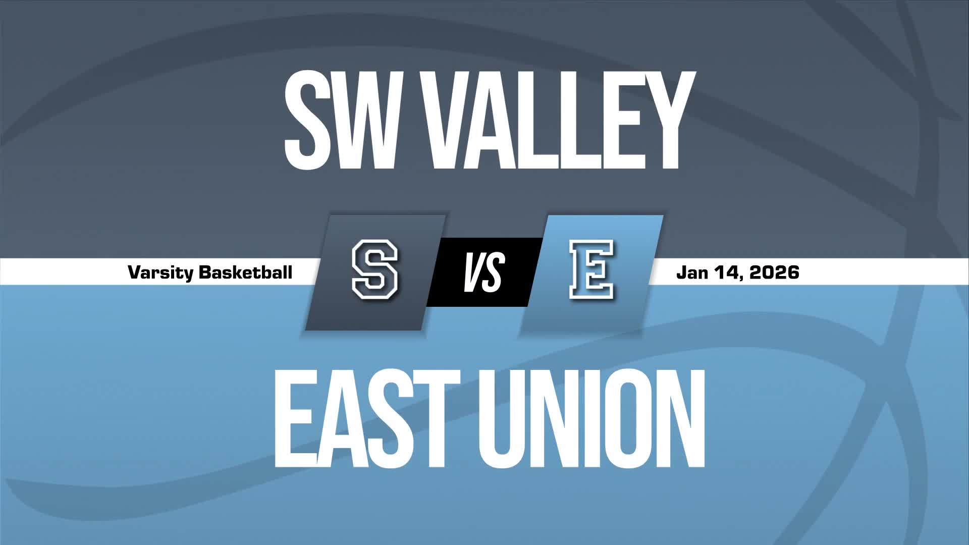 Basketball Recap: East Union Takes a Loss + How To Watch