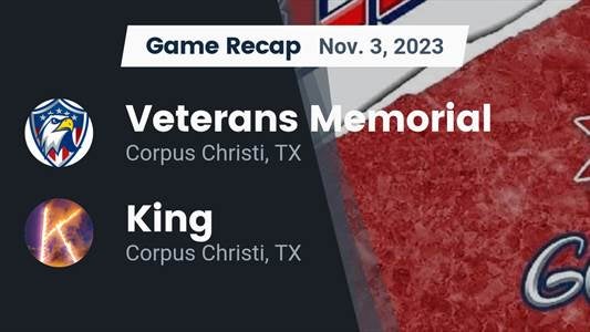 King vs. Corpus Christi Veterans Memorial