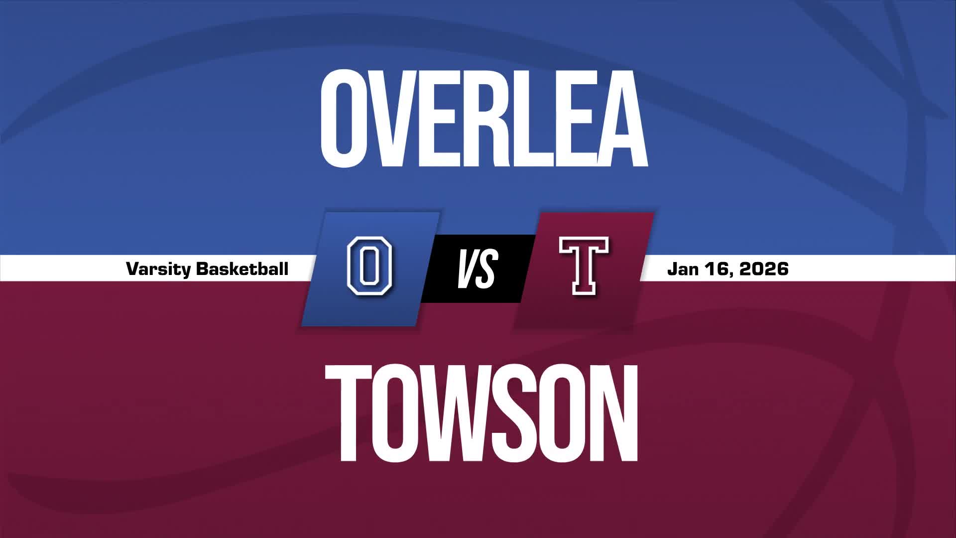 Basketball Recap: Overlea Comes Up Short + How To Watch