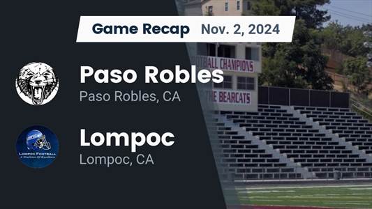 Football Recap: Jacob Manzo Leads Lompoc to Victory over Paso Robles