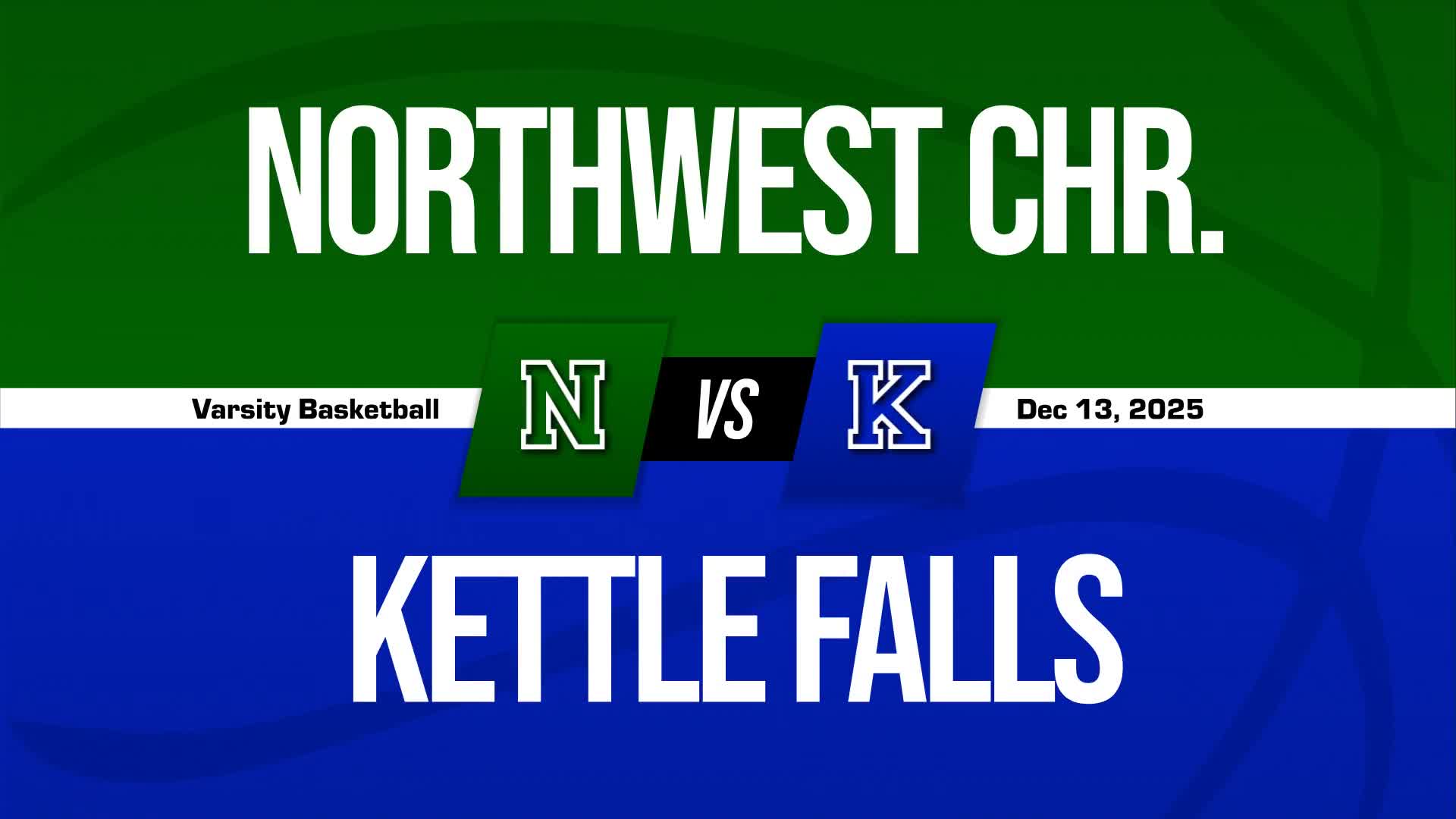 Basketball Recap: Northwest Christian School Takes Down Ranked Chewelah + How To Watch